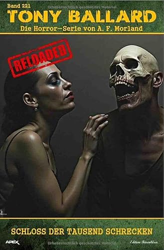 Tony Ballard - Reloaded, Band 221: Schloss der tausend Schrecken: Die große Horror-Serie! von epubli