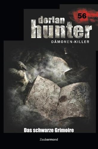 Dorian Hunter 56 – Das schwarze Grimoire von Zaubermond Verlag