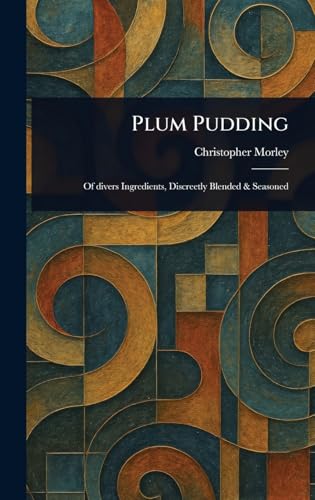 Plum Pudding Plum Pudding von Anson Street Press