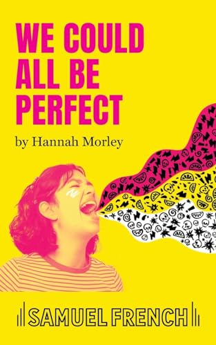 We Could All Be Perfect