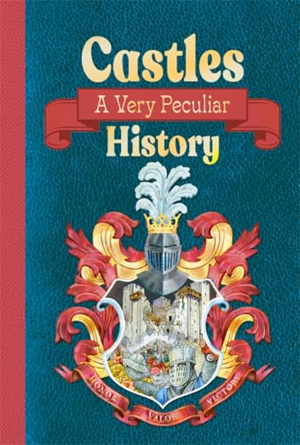 Castles: A Very Peculiar History von Hatch