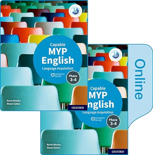 MYP English Language Acquisition Capable (Phases 3&4) Print and Enhanced Online Pack von Oxford University Press España, S.A.