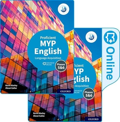 NEW MYP English Language Acquisition Proficient (Phases 5&6) Print and Enhanced Online Pack
