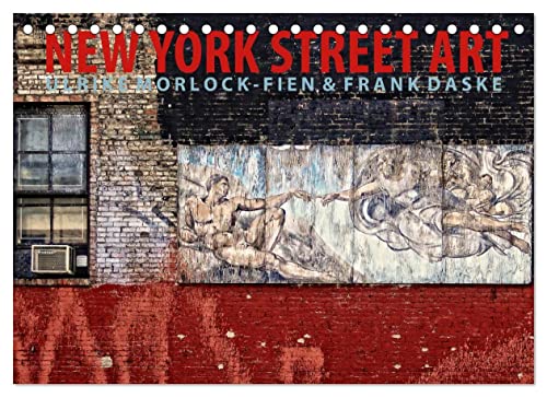 New York Street Art Kalender (Tischkalender 2023 DIN A5 quer): Graffiti und Street Art Tour durch New York City (Monatskalender, 14 Seiten ) (CALVENDO Kunst) von CALVENDO