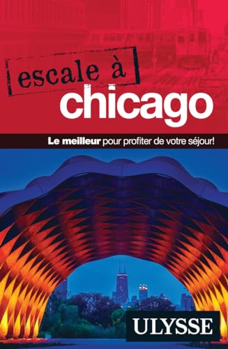 Escale à Chicago von ULYSSE