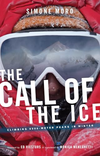 The Call of the Ice: Climbing 8000-Meter Peaks in Winter