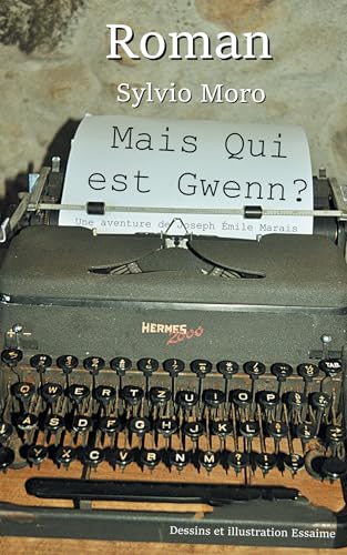 Mais qui est Gwenn ? Mais qui est Gwenn ? von ATRAMENTA