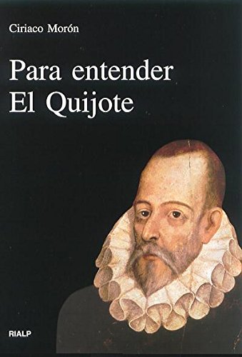 Para entender El Quijote (Vértice) von Ediciones Rialp, S.A.