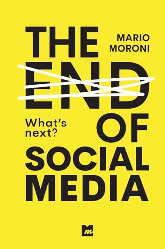 The end of Social Media von Youcanprint