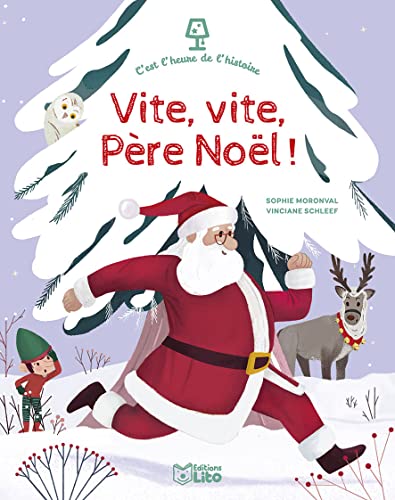 C'est l'heure de l'histoire - Vite, vite Père Noël ! Dès 3 ans