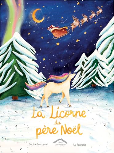 La Licorne du père Noël La Licorne du père Noël von CIRCONFLEXE