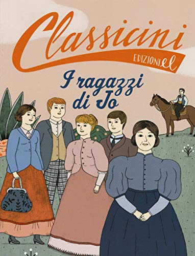 I ragazzi di Jo da Louisa May Alcott (Classicini) von EL