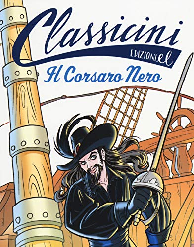 Il Corsaro Nero di Emilio Salgari (Classicini)