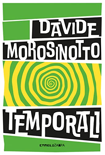 Temporali. Fabula. Ediz. ad alta leggibilità (Le spore) von Camelozampa