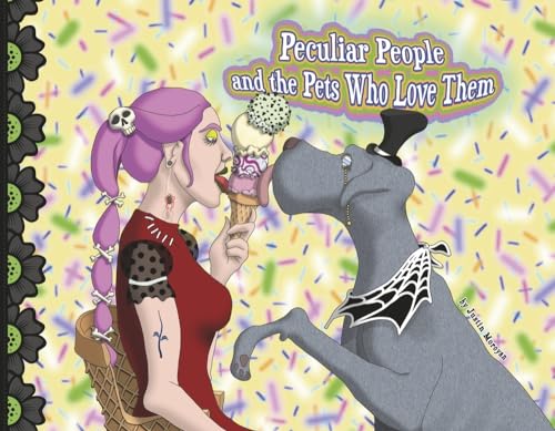 Peculiar People and the Pets Who Love Them von Bookbaby