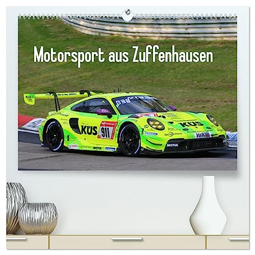 Motorsport aus Zuffenhausen (hochwertiger Premium Wandkalender 2025 DIN A2 quer), Kunstdruck in Hochglanz von CALVENDO