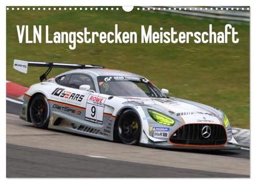 VLN Langstrecken Meisterschaft (Wandkalender 2025 DIN A3 quer), CALVENDO Monatskalender von CALVENDO