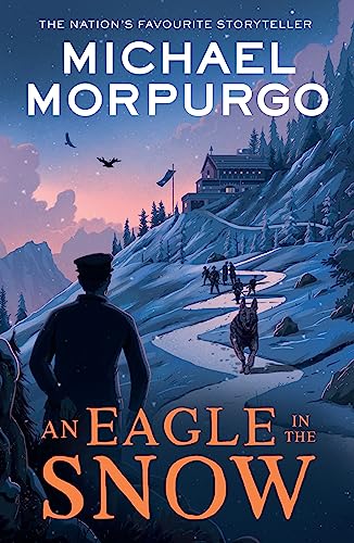 An Eagle in the Snow: A classic children’s wartime story of a soldier’s courage von HarperCollinsChildren’sBooks