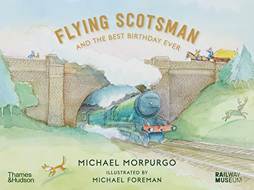Flying Scotsman and the Best Birthday Ever von Thames & Hudson