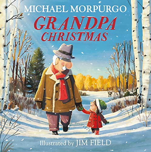 Grandpa Christmas: A gloriously feel-good children’s illustrated picture book with a hopeful environmental message - perfect family reading this Christmas! Grandpa Christmas: A gloriously feel-good children’s illustrated picture book with a hopeful environmental message - perfect family reading this Christmas!
