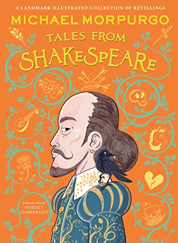 Michael Morpurgo’s Tales from Shakespeare: A beautifully illustrated children’s collection of ten plays, retold by the bestselling storyteller. A Waterstones gift book pick! Michael Morpurgo’s Tales from Shakespeare: A beautifully illustrated children’s collection of ten plays, retold by the bestselling storyteller. A Waterstones gift book pick!