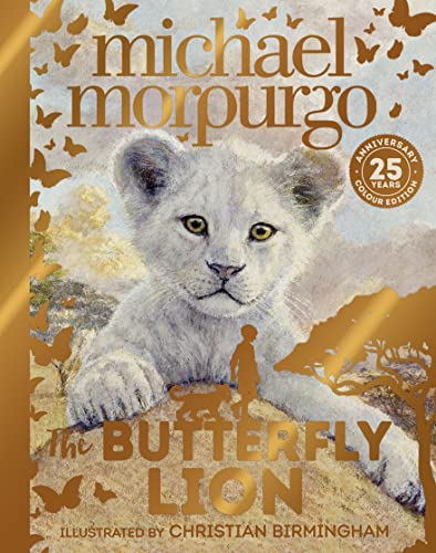The Butterfly Lion: The classic story of an unforgettable friendship