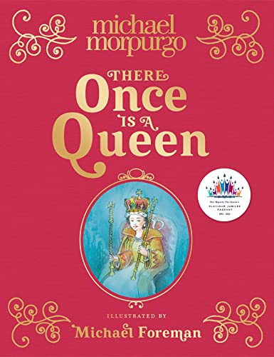 There Once is a Queen: A poetic, beautifully illustrated children’s book – the perfect royal gift to commemorate the Queen von Harper Collins Publ. UK