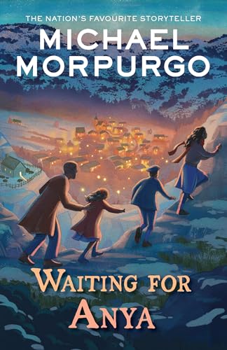 Waiting for Anya: a story of survival in WWII from author of the bestselling War Horse Waiting for Anya: a story of survival in WWII from author of the bestselling War Horse von Farshore