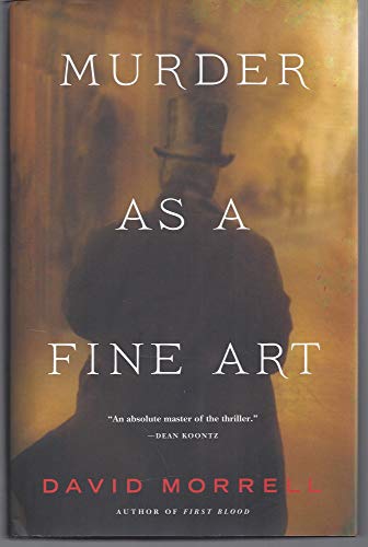 Murder as a Fine Art (Thomas and Emily De Quincey, 1, Band 1)