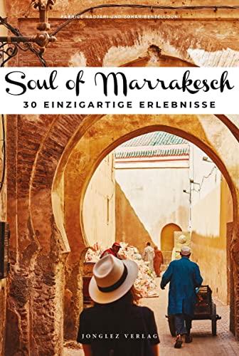Soul of Marrakesch Soul of Marrakesch