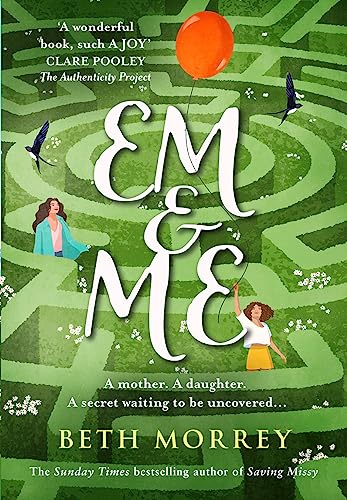 Em & Me: From the Sunday Times bestselling author, the most joyful book of 2022 von HarperCollins