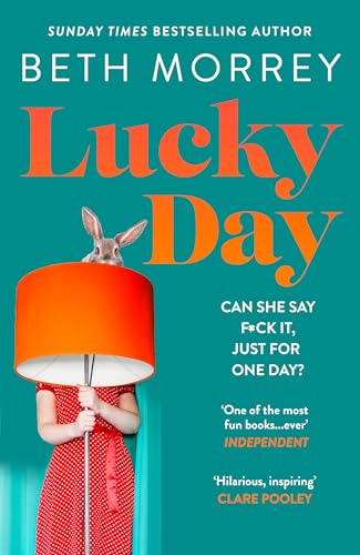 Lucky Day: From the Sunday Times bestselling author, the most uplifting, life-affirming novel of 2024 von HarperCollins