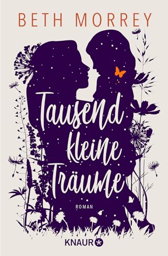 Tausend kleine Träume: Roman | Von der Bestsellerautorin aus England