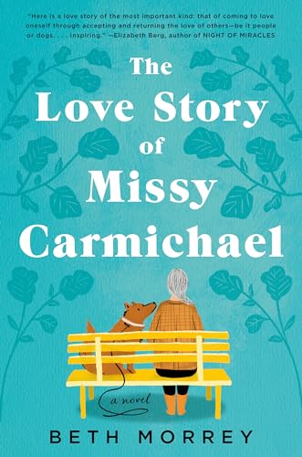 The Love Story of Missy Carmichael von G.P. Putnam's Sons