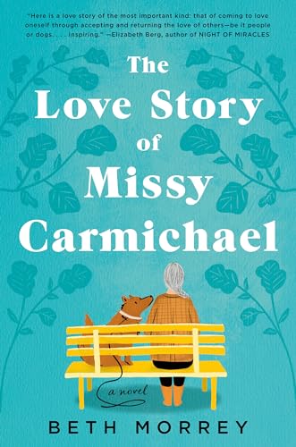 The Love Story of Missy Carmichael