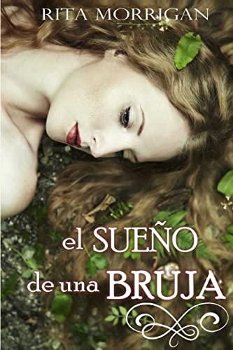 El sueño de una Bruja von CREATESPACE