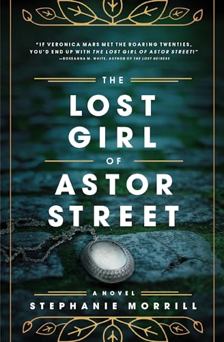 The Lost Girl of Astor Street