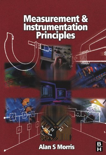 Measurement and Instrumentation Principles von ButterworthHeinemann
