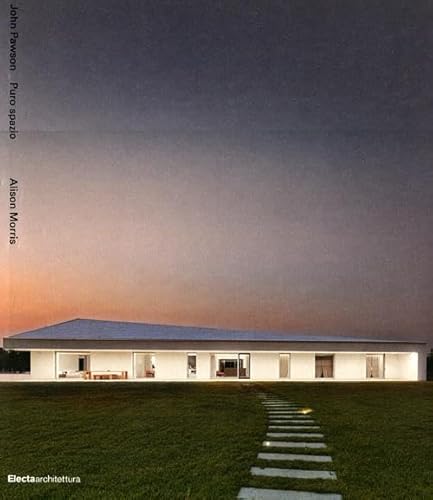 John Pawson. Puro spazio. Ediz. illustrata (Architetti moderni) von Mondadori Electa