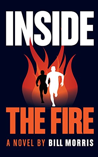 Inside The Fire von Morris Publication