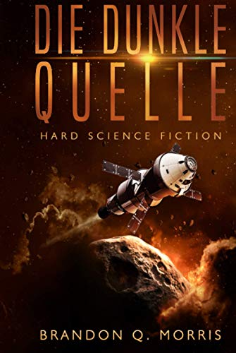 Die dunkle Quelle: Hard Science Fiction (Sonnensystem, Band 6) von Independently published
