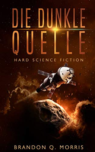Die dunkle Quelle: Hard Science Fiction (Sonnensystem, Band 6)