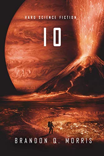 Io: Hard Science Fiction (Eismond, Band 3) von Independently published