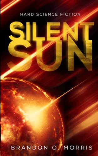 Silent Sun: Hard Science Fiction (Sistema Solar, Band 2)