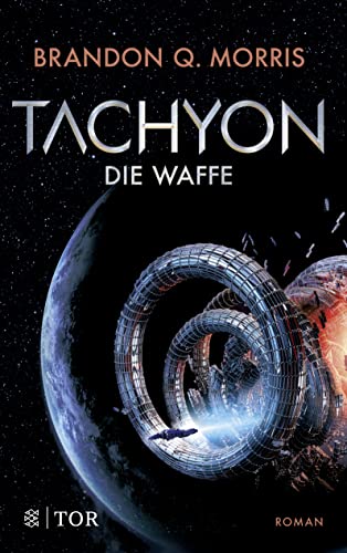 Tachyon: Die Waffe | Harte Science Fiction