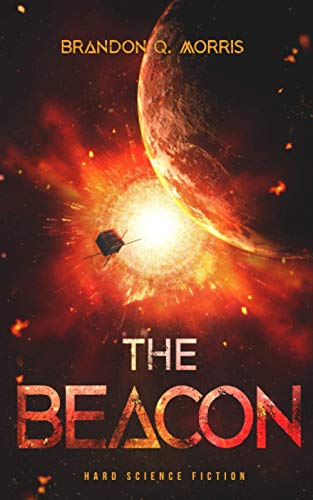 The Beacon: Hard Science Fiction (Solar System Series, Band 7) von Independently published