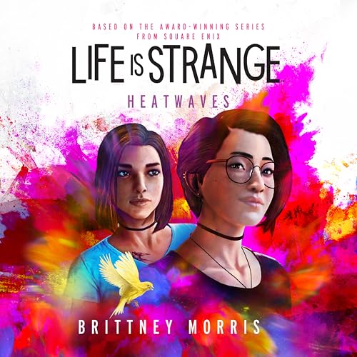 Life Is Strange: Heatwaves