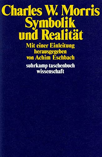 Symbolik und Realität (suhrkamp taschenbuch wissenschaft)