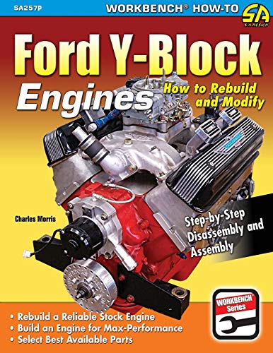 Ford Y-Block Engines: How to Rebuild and Modify Ford Y-Block Engines: How to Rebuild and Modify von Cartech