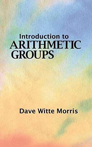 Introduction to Arithmetic Groups von Ingramcontent